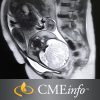 Advances in Fetal and Neonatal Imaging 2017 (CME Videos)