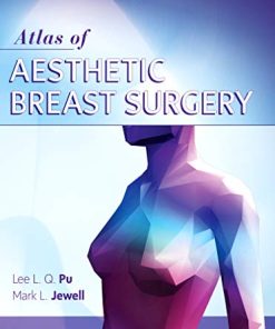 Atlas of Contemporary Aesthetic Breast Surgery: A Comprehensive Approach (Videos)