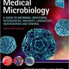 Medical Microbiology: A Guide to Microbial Infections: Pathogenesis, Immunity, Laboratory Investigation and Control, 19th Edition (PDF)
