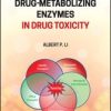 Transporters and Drug-Metabolizing Enzymes in Drug Toxicity (EPUB)