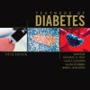 Textbook of Diabetes, 5th Edition