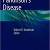 Surgery for Parkinson’s Disease 1st ed. 2019 Edition