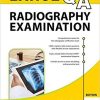 LANGE Q&A Radiography Examination, 11th Edition 11th Edition