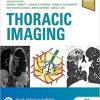 Thoracic Imaging The Requisites (Requisites in Radiology) 3rd Edition