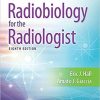 Radiobiology for the Radiologist Eighth, North American Edition