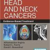 Head and Neck Cancers: Evidence-Based Treatment 1st Edition