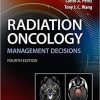 Radiation Oncology Management Decisions Fourth Edition
