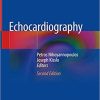 Echocardiography 2nd ed. 2018 Edition