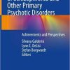 Neuroimaging of Schizophrenia and Other Primary Psychotic Disorders: Achievements and Perspectives 1st ed. 2019 Edition