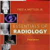 Essentials of Radiology (Mettler, Essentials of Radiology) 3rd Edition