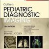 Caffey’s Pediatric Diagnostic Imaging, 2-Volume Set 12th Edition