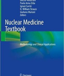 Nuclear Medicine Textbook: Methodology and Clinical Applications 1st ed. 2019