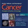 DeVita, Hellman, and Rosenberg’s Cancer: Principles & Practice of Oncology (Cancer Principles and Practice of Oncology) 10th