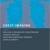 Chest Imaging (Rotations in Radiology) 1st
