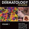 Fitzpatrick’s Dermatology, Ninth Edition, 2-Volume Set (Fitzpatricks Dermatology in General Medicine) 9th Edition