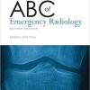 ABC of Emergency Radiology (ABC Series Book 2) 2nd Edition