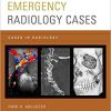 Emergency Radiology Cases (Cases in Radiology) 1st Edition