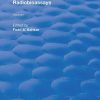 Radiobioassays (Routledge Revivals) (Volume 1) 1st Edition