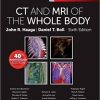 CT and MRI of the Whole Body, 2-Volume Set 6th Edition