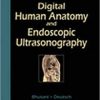 Digital Human Anatomy and Endoscopic Ultrasonography