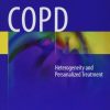 COPD: Heterogeneity and Personalized Treatment 1st Edition