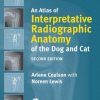An Atlas of Interpretative Radiographic Anatomy of the Dog and Cat 2nd Edition