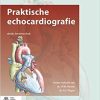 Praktische echocardiografie (Dutch Edition) 3rd Edition