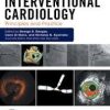 Interventional Cardiology: Principles and Practice 2nd Edition