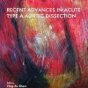 Recent Advances in Acute Type a Aortic Dissection