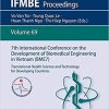 7th International Conference on the Development of Biomedical Engineering in Vietnam (BME7): Translational Health Science and Technology for Developing Countries (IFMBE Proceedings) 1st ed. 2020 Edition