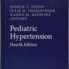 Pediatric Hypertension 4th ed. 2018 Edition