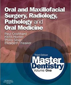 Master Dentistry: Volume 1: Oral and Maxillofacial Surgery, Radiology, Pathology and Oral Medicine 3rd