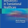Practical Biostatistics in Translational Healthcare 1st ed. 2018 Edition