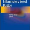 Fibrostenotic Inflammatory Bowel Disease 1st ed. 2018 Edition