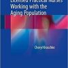 Leadership Skills for Licensed Practical Nurses Working with the Aging Population 1st ed. 2018 Edition