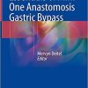 Essentials of Mini ‒ One Anastomosis Gastric Bypass 1st ed. 2018 Edition