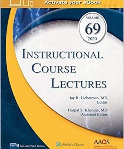 Instructional Course Lectures, Volume 69: Print + Ebook with Multimedia 1st