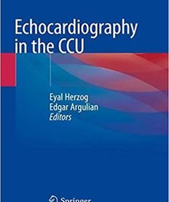 Echocardiography in the CCU 1st ed. 2018 Edition