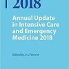 Annual Update in Intensive Care and Emergency Medicine, 2018 1st ed. 2018 Edition