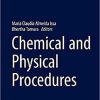Chemical and Physical Procedures (Clinical Approaches and Procedures in Cosmetic Dermatology) 1st ed. 2018 Edition