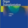 ABO-incompatible Organ Transplantation 1st ed. 2019 Edition