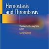 Hemostasis and Thrombosis 4th ed. 2019 Edition