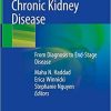 Adolescents with Chronic Kidney Disease: From Diagnosis to End-Stage Disease 1st ed. 2019 Edition