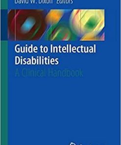 Guide to Intellectual Disabilities: A Clinical Handbook Paperback – February 8, 2019