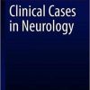 Clinical Cases in Neurology (In Clinical Practice) Paperback – May 30, 2019