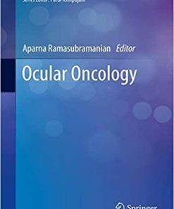 Ocular Oncology (Current Practices in Ophthalmology) 1st ed. 2019 Edition