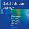 Clinical Ophthalmic Oncology: Retinoblastoma 3rd ed. 2019 Edition