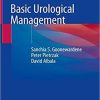 Basic Urological Management 1st ed. 2019 Edition
