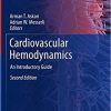 Cardiovascular Hemodynamics: An Introductory Guide (Contemporary Cardiology) 2nd ed. 2019 Edition