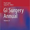 GI Surgery Annual: Volume 25 1st ed. 2019 Edition